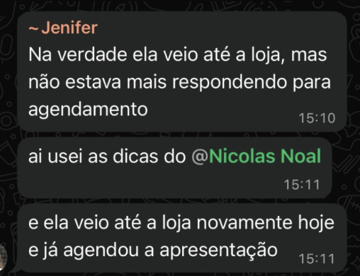Print de conversa de WhatsApp: cliente que tinha sumido do agendamento voltou à loja depois do follow-up e agendou a apresentação